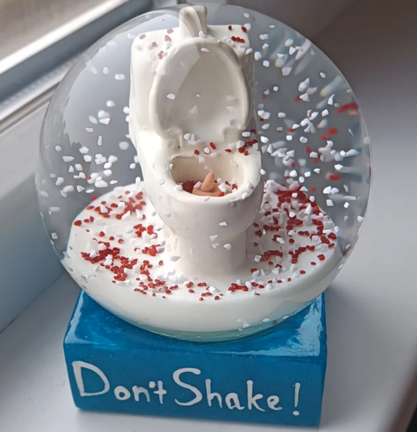Funny Snow Globe - Don't Shake