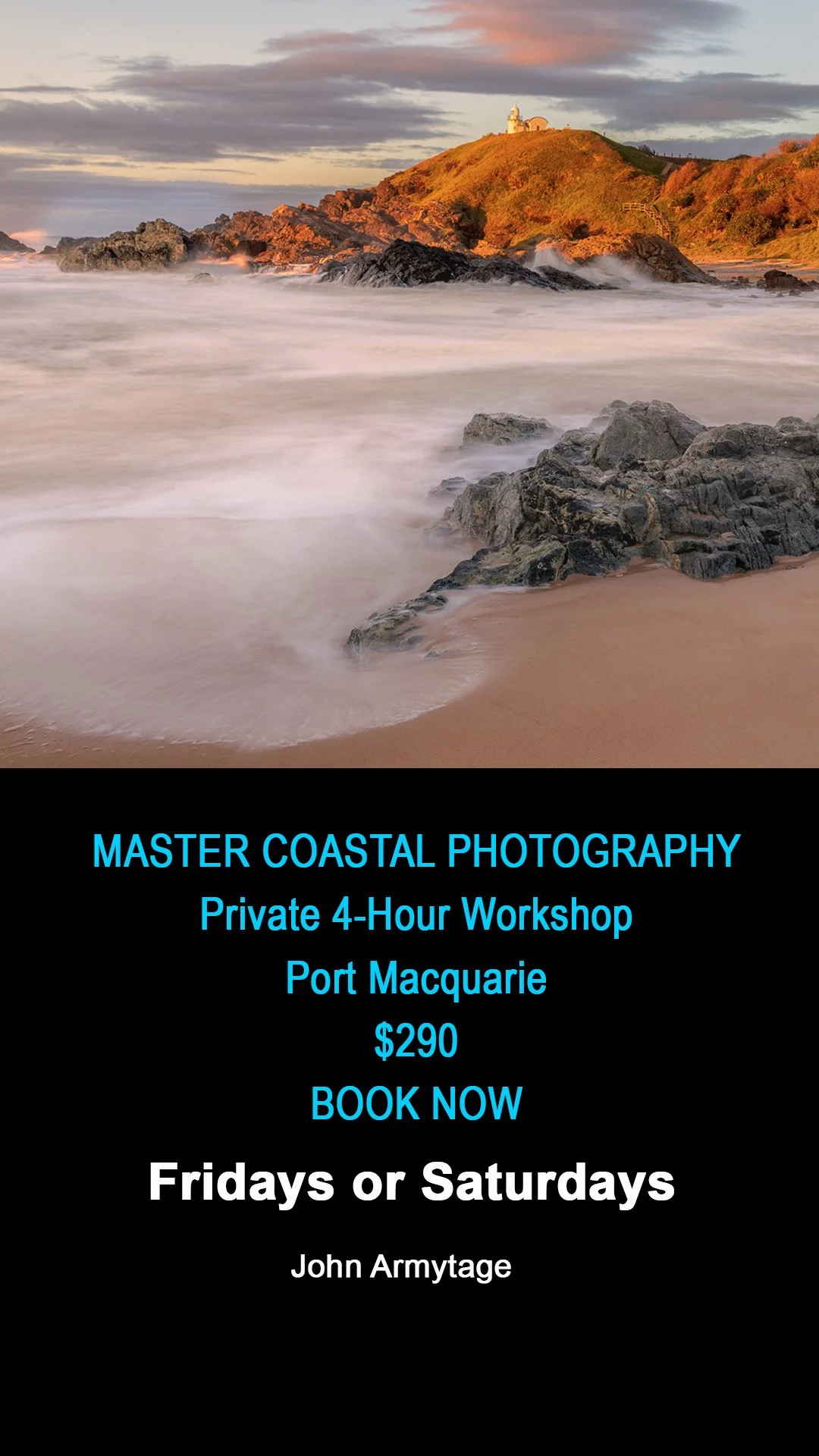 John Armytage Photography – Private Sunrise One-on-One Workshop, Port Macquarie