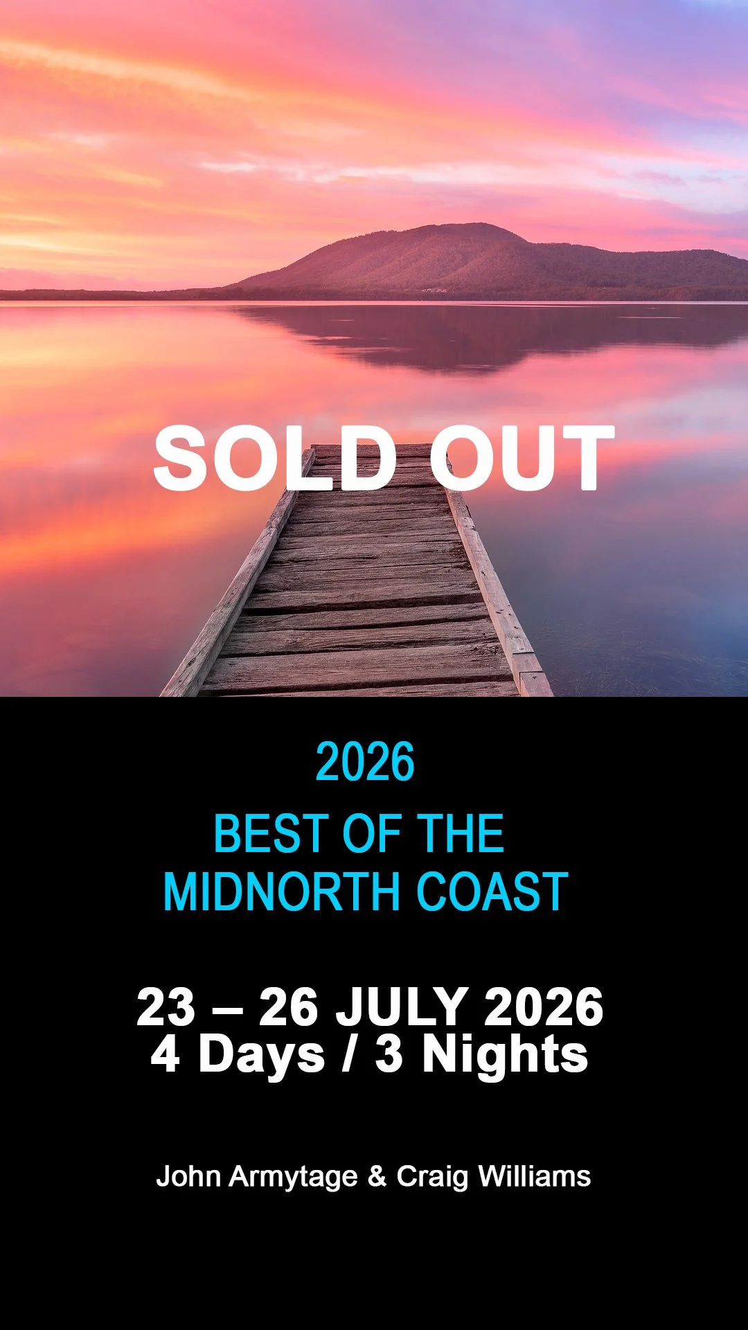 2026 Best of the Midnorth Coast - Port Macquarie Photography Workshop 23rd - 26th July