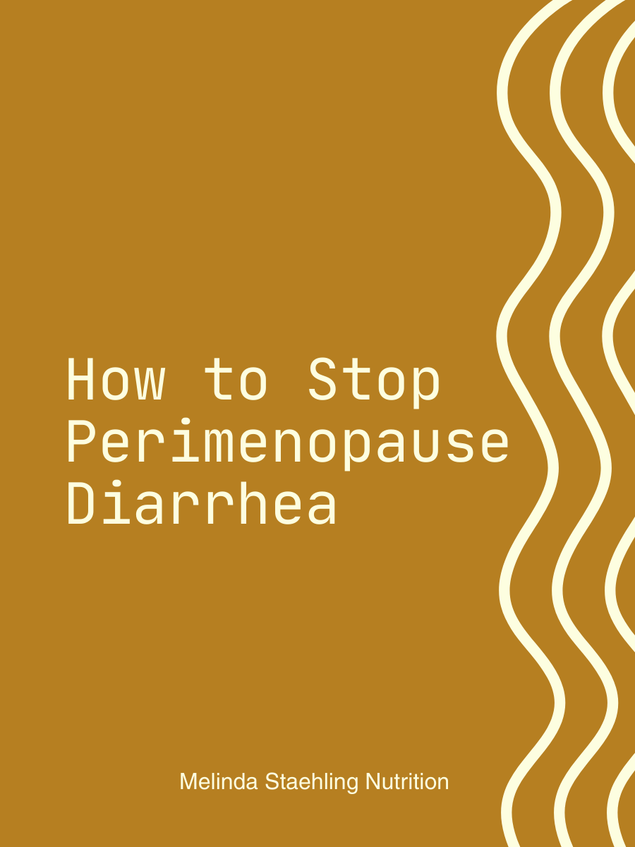 Brown text on light grey background "how to stop perimenopause diarrhea"