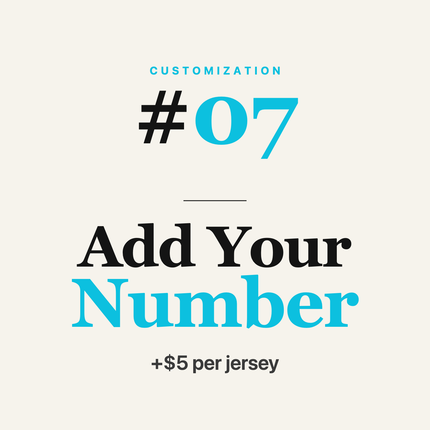 Customization