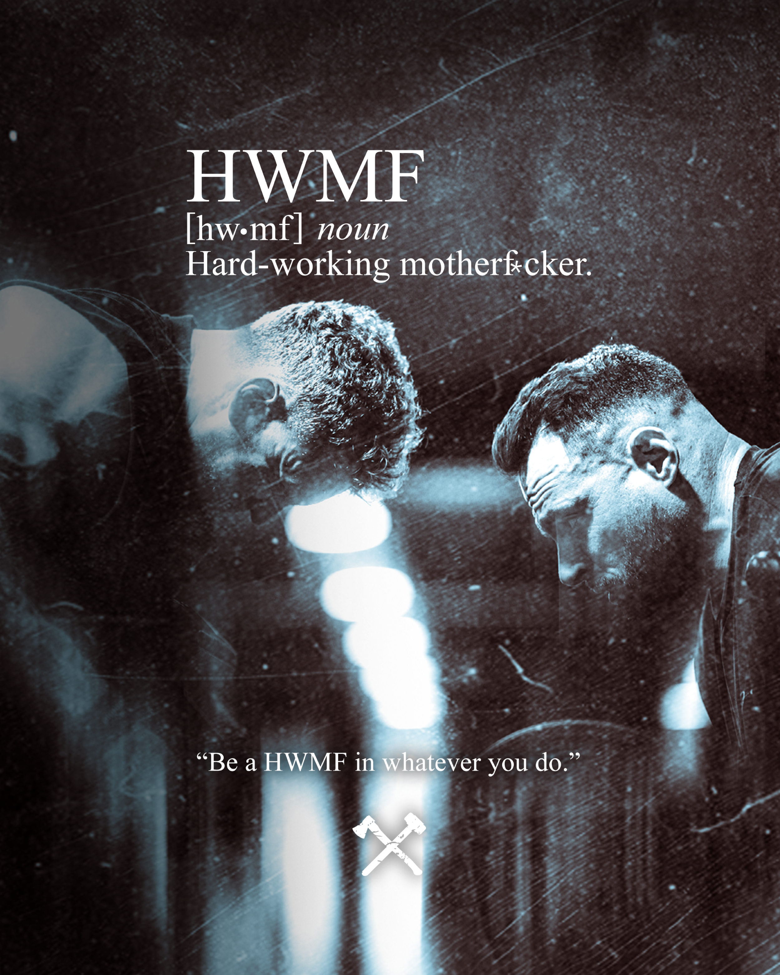 A person wearing glasses and a beard, with another person in the background. The image has a dark, space-like background with stars. Text on the image reads: 'HWMF - Hard-working motherf*cker. Be a HWMF in whatever you do.'