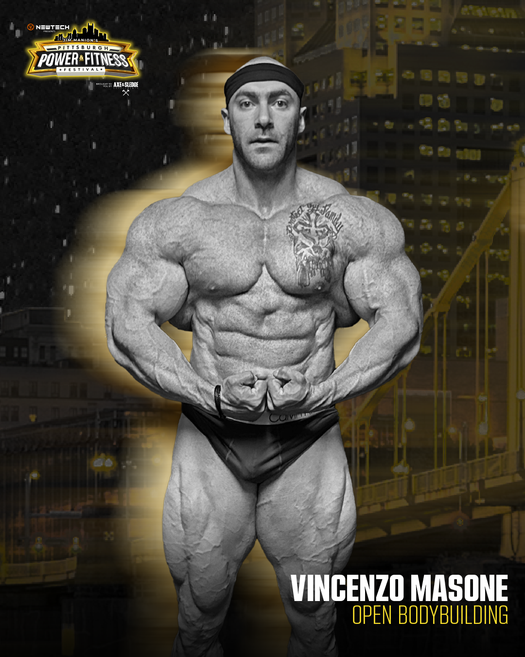 A muscular man with a serious expression, wearing a headband and posing with clenched fists in front of a cityscape at night. Text on the image indicates it is Vincenzo Masone, an open bodybuilder, and features the Pittsburgh Power & Fitness Festival logo.