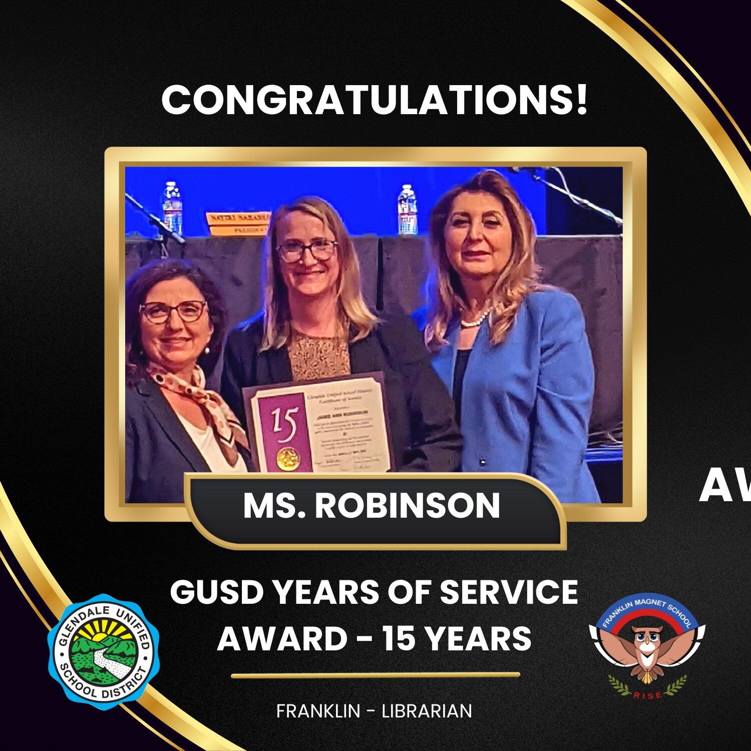 Congratulations to Ms. Robinson! She was awarded the GUSD Years of Service award for 15 years! Franklin families and students are so lucky to have a librarian like Ms. Robinson!