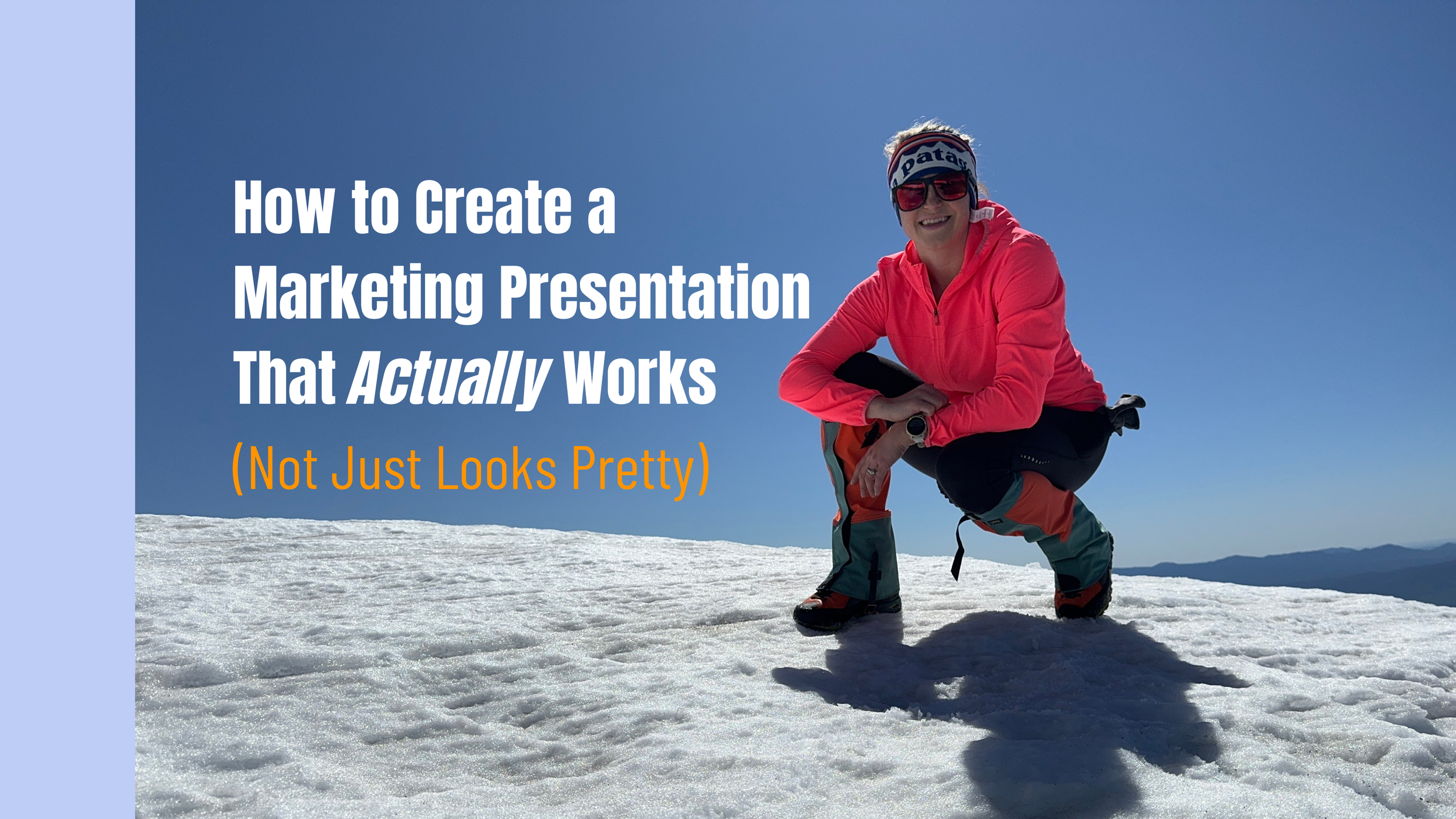 How to Create a Marketing Presentation That Actually Works (Not Just Looks Pretty)