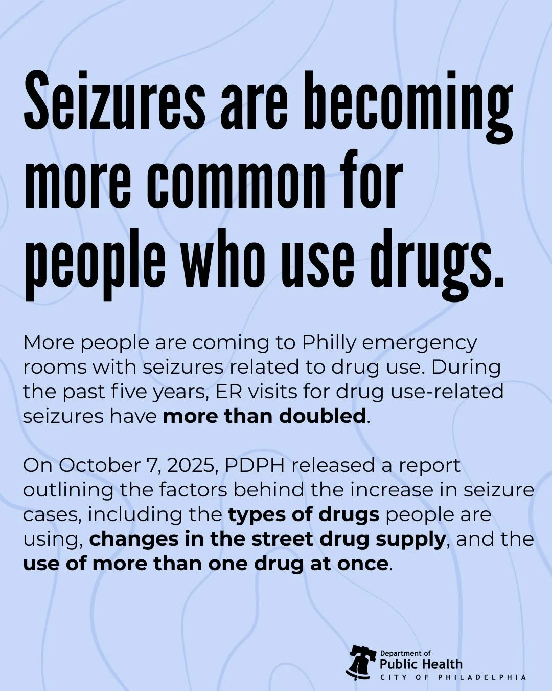 Emergency Department visits for drug-related seizures have become more common. A recent analysis from PDPH found that ER visits for drug use-related seizures more than doubled between 2020 and 2025. SUPHR's new Health Alert outlined a few reasons for