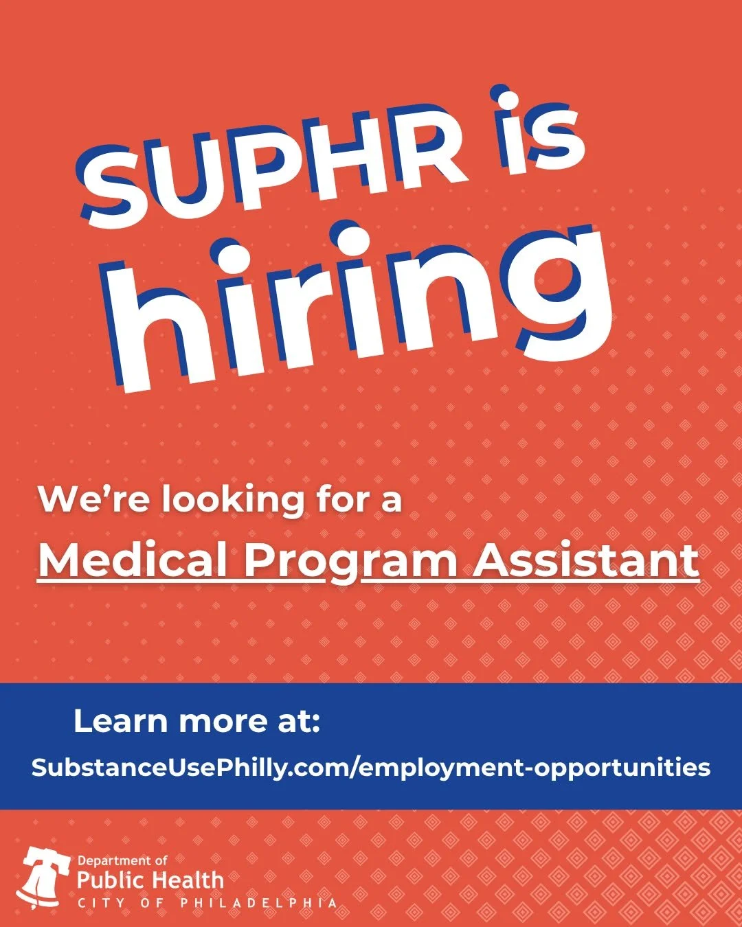 SUPHR is taking applications for a Medical Program Assistant. Learn more about the position at SubstanceUsePhilly.com./employment-opportunities.