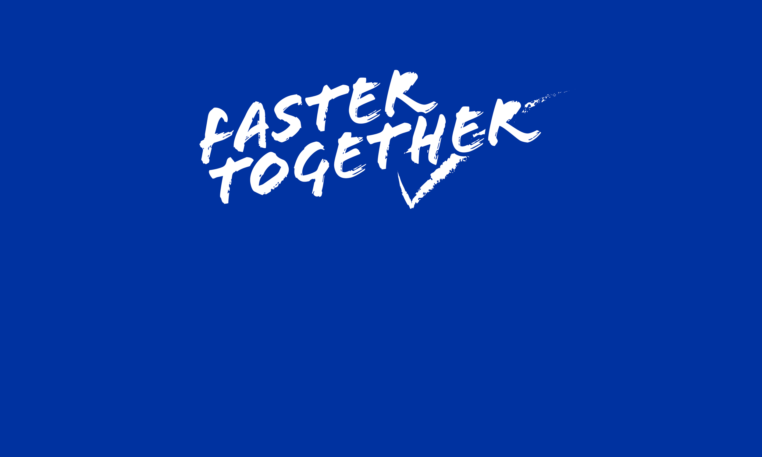 Fastertogether