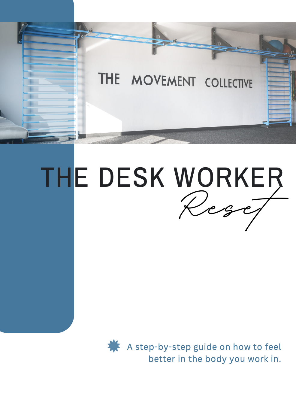The Desk Worker Reset