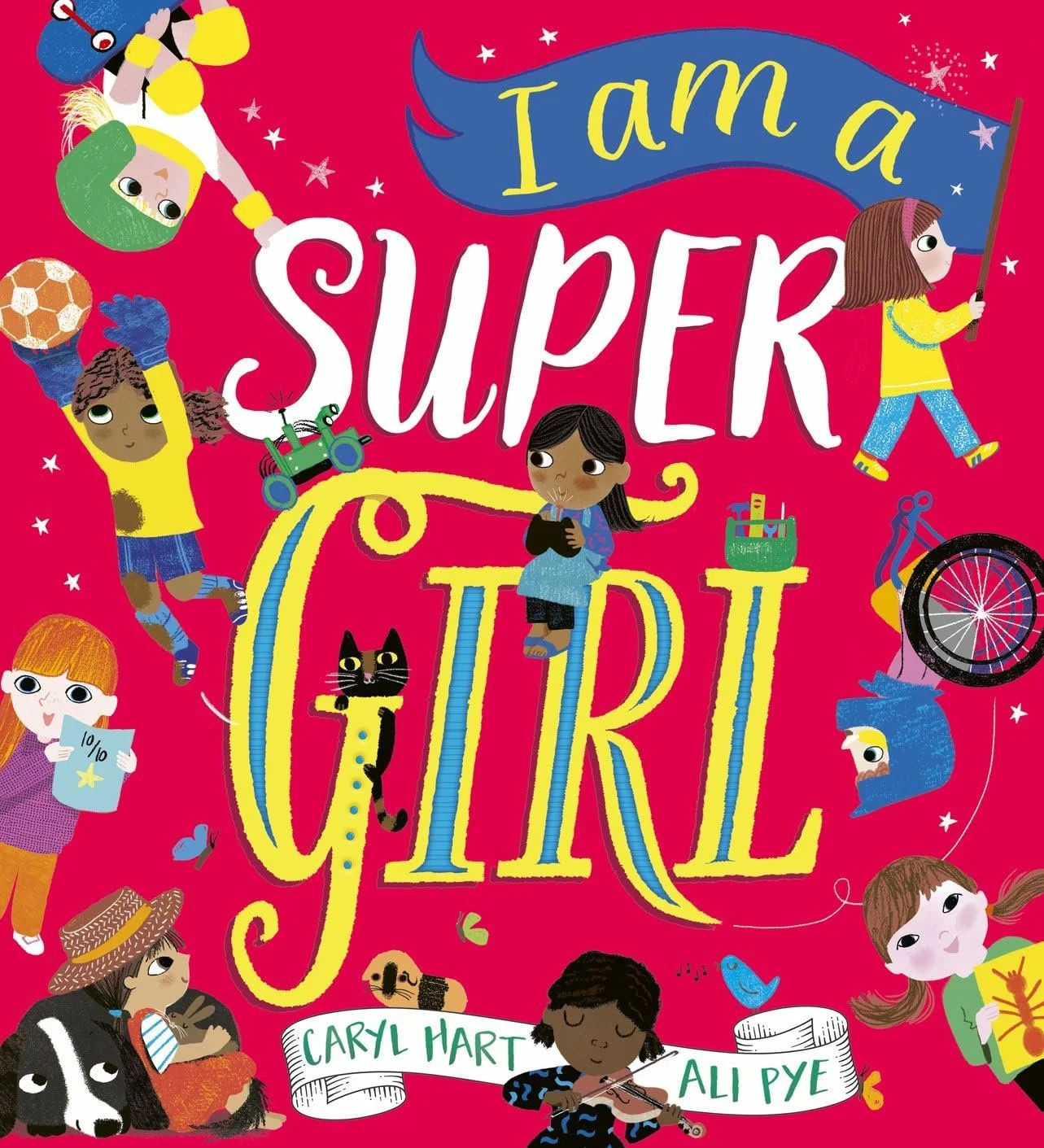 I am a Super Girl - Caryl Hart