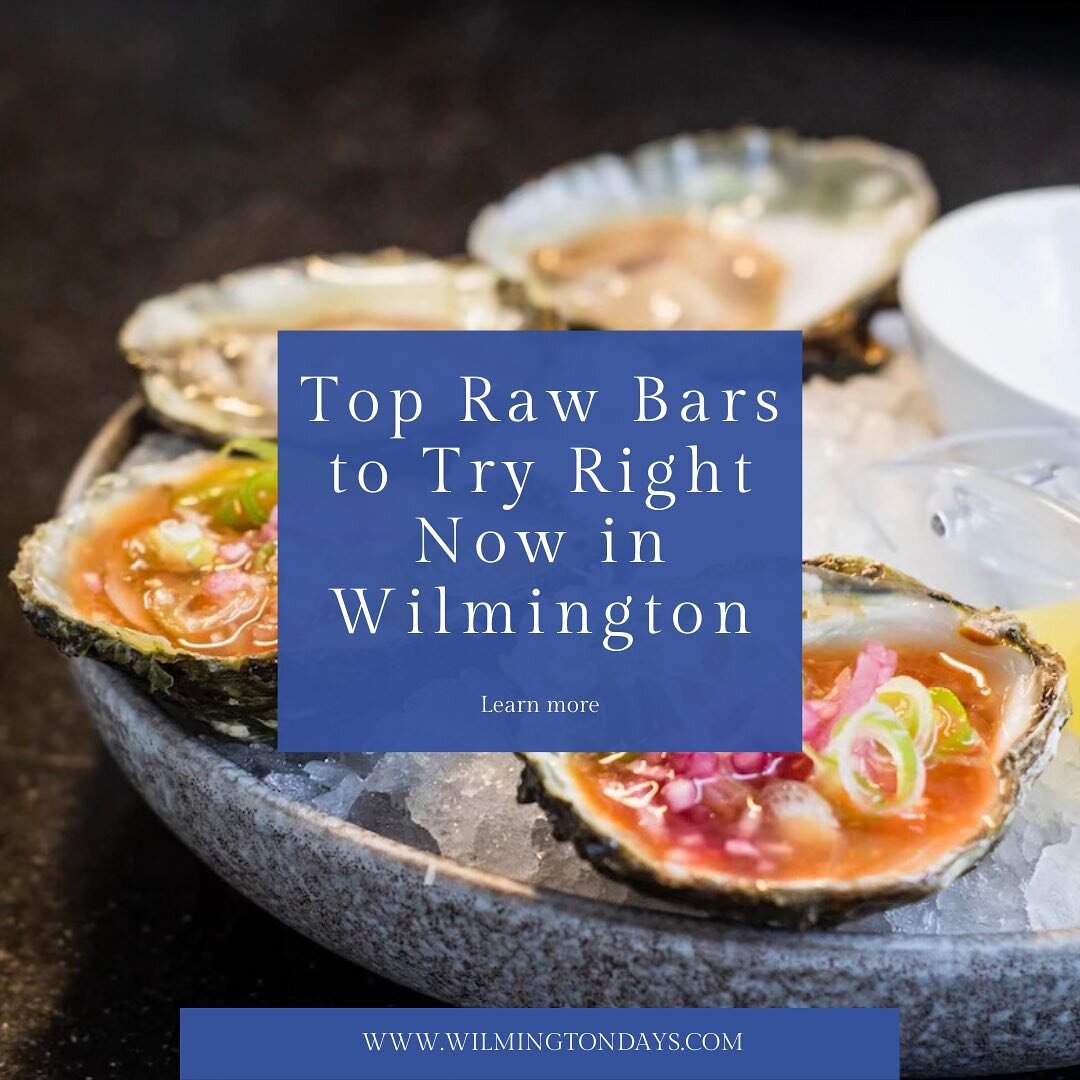 From sea to table, Wilmington&rsquo;s Raw Bar scene offers sustainably minded seafood procured by local fishermen and women, prepared by creative chefs all along the waterways.

Check out our latest article on the top raw bars to try now in Wilmingto
