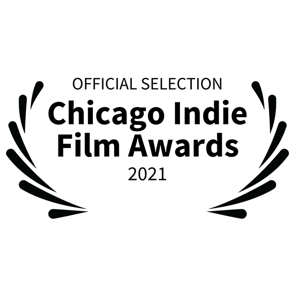 Untitled-1_0005_OFFICIAL-SELECTION---Chicago-Indie-Film-Awards---2021.png