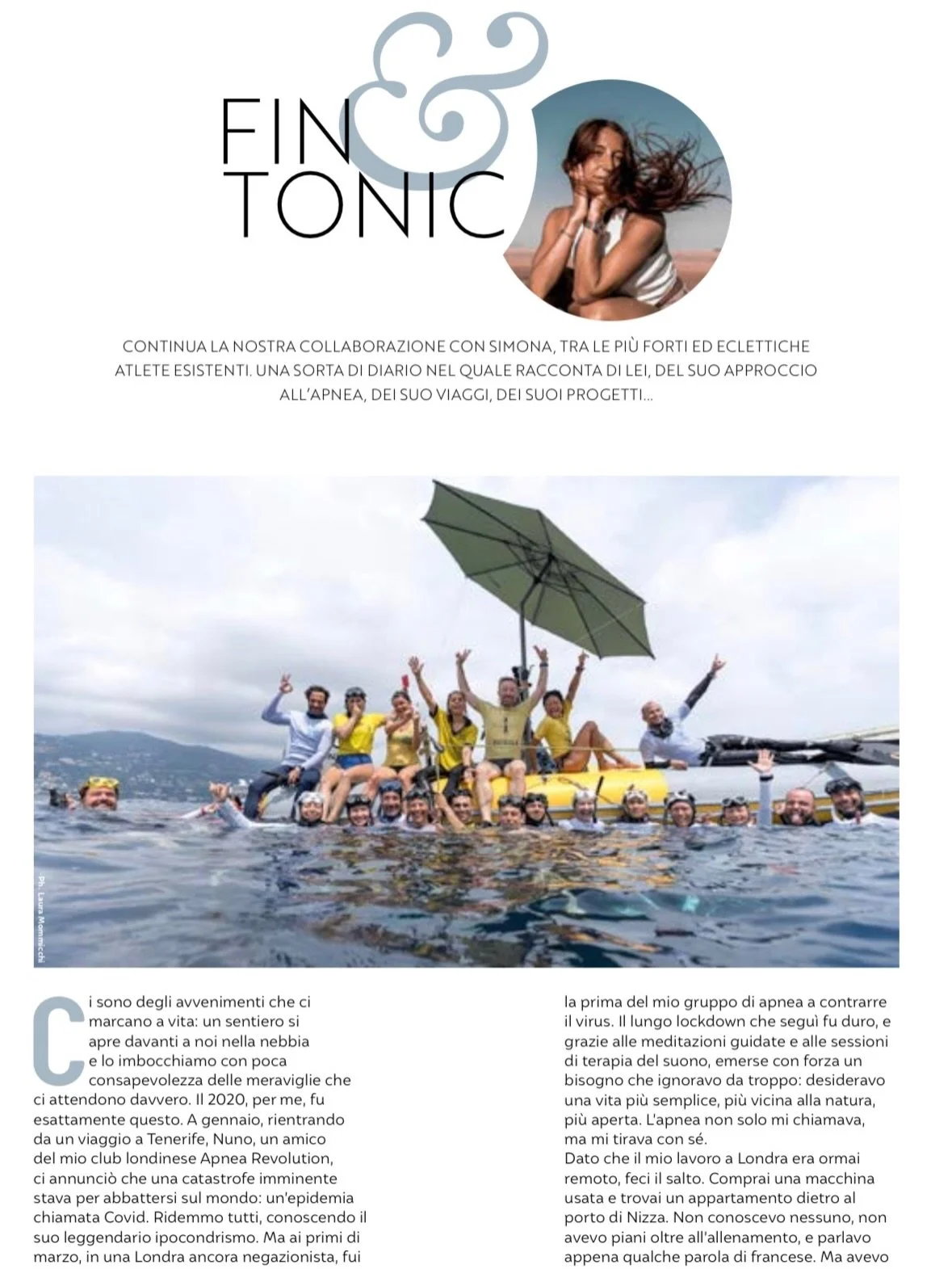 🇮🇹 Il mio nuovo articolo per la rubrica Fin &amp; Tonic per  @pescasub_e_apnea @apnea.dreams &egrave; in edicola, stampato in 10.000 copie e racconta la mia esperienza in apnea a Nizza, all&rsquo;interno del mio club, il CIPA. @cipafreediving 
&Egr