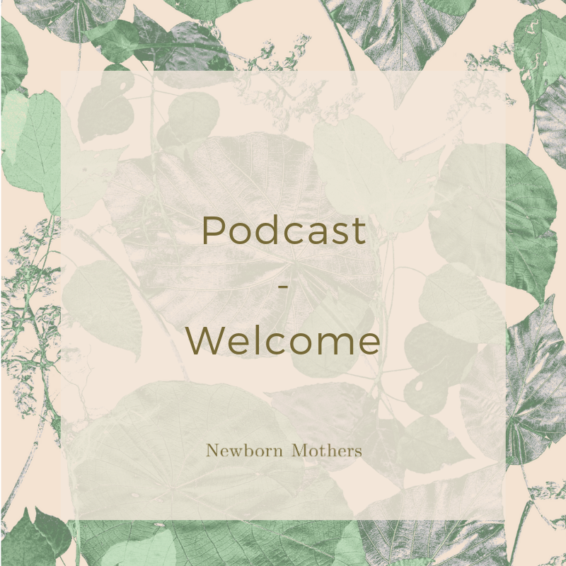 Podcast - Episode 1 - Welcome