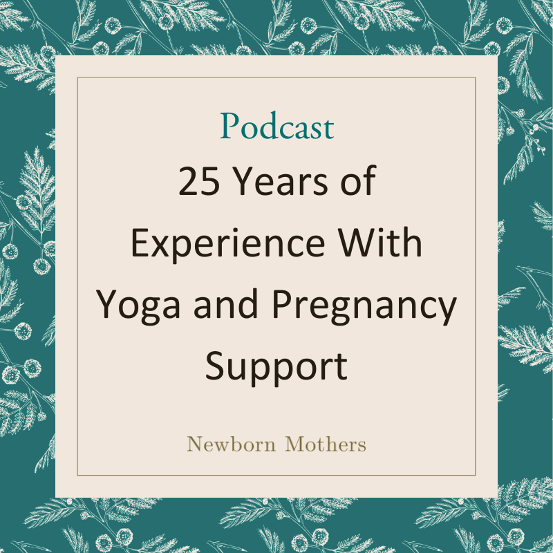 Podcast - Episode 2 - 25 Years of Experience With Yoga and Pregnancy Support
