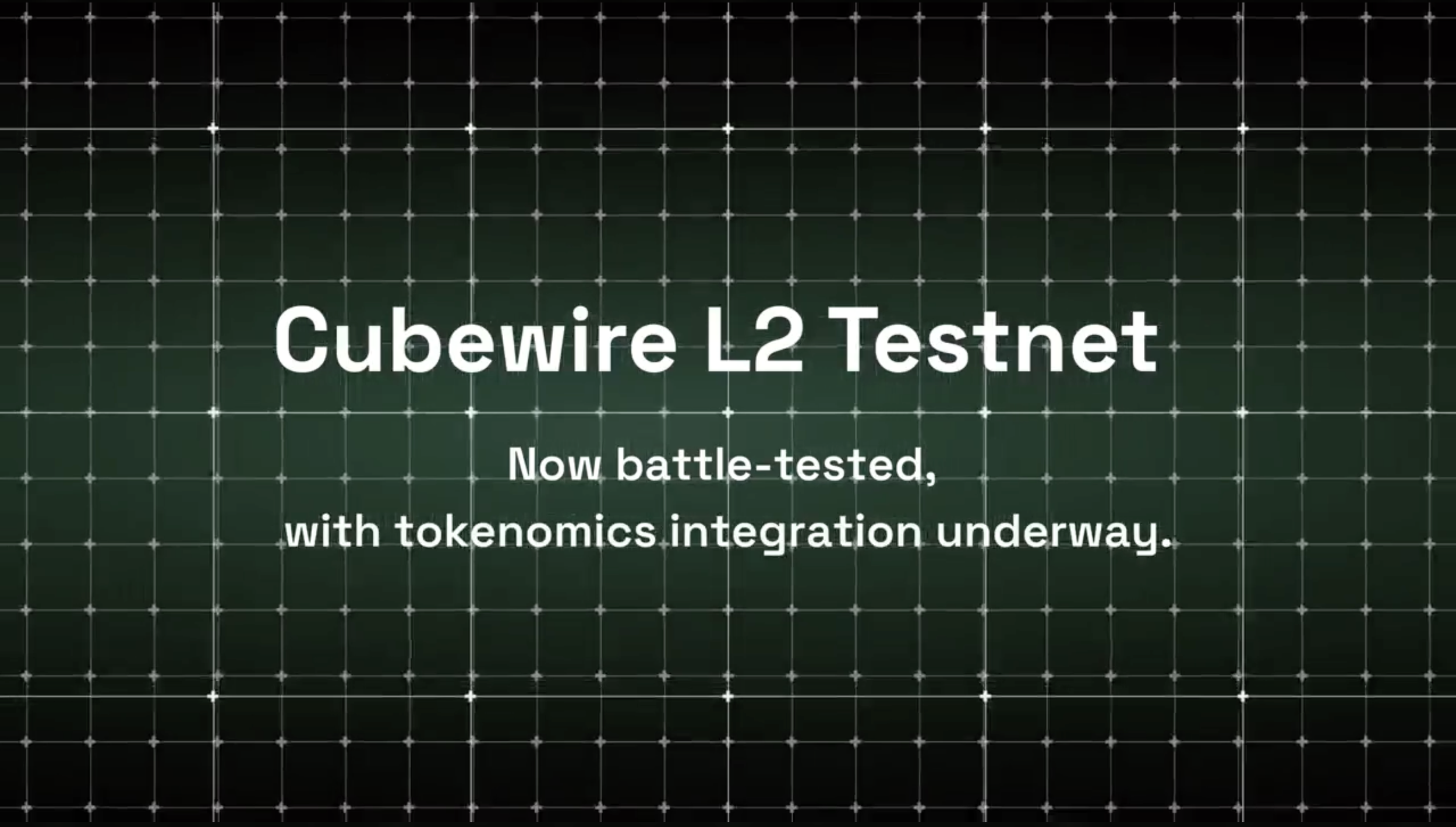 Cubewire Testnet: Battle-Tested Infrastructure Ready for Tokenomics