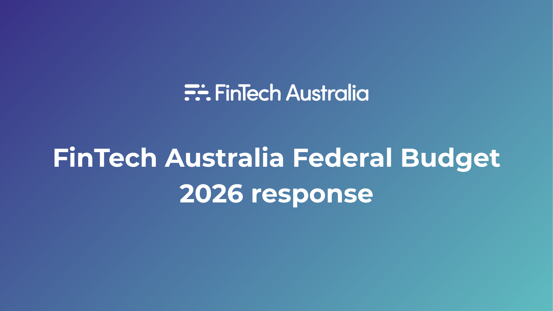 FinTech Australia warns proposed CGT reforms risk undermining startup investment and innovation