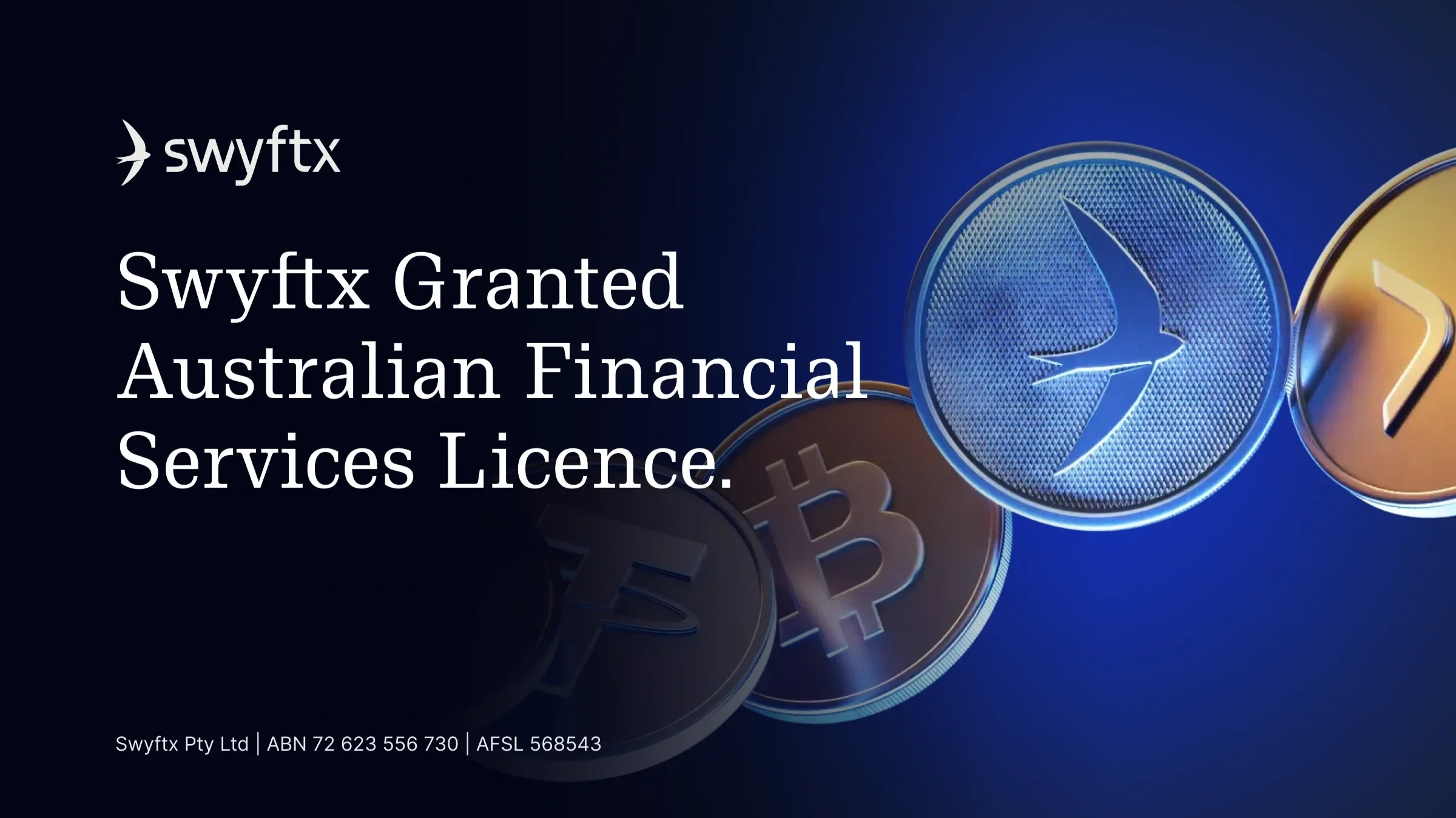 Swyftx granted Australian Financial Services Licence