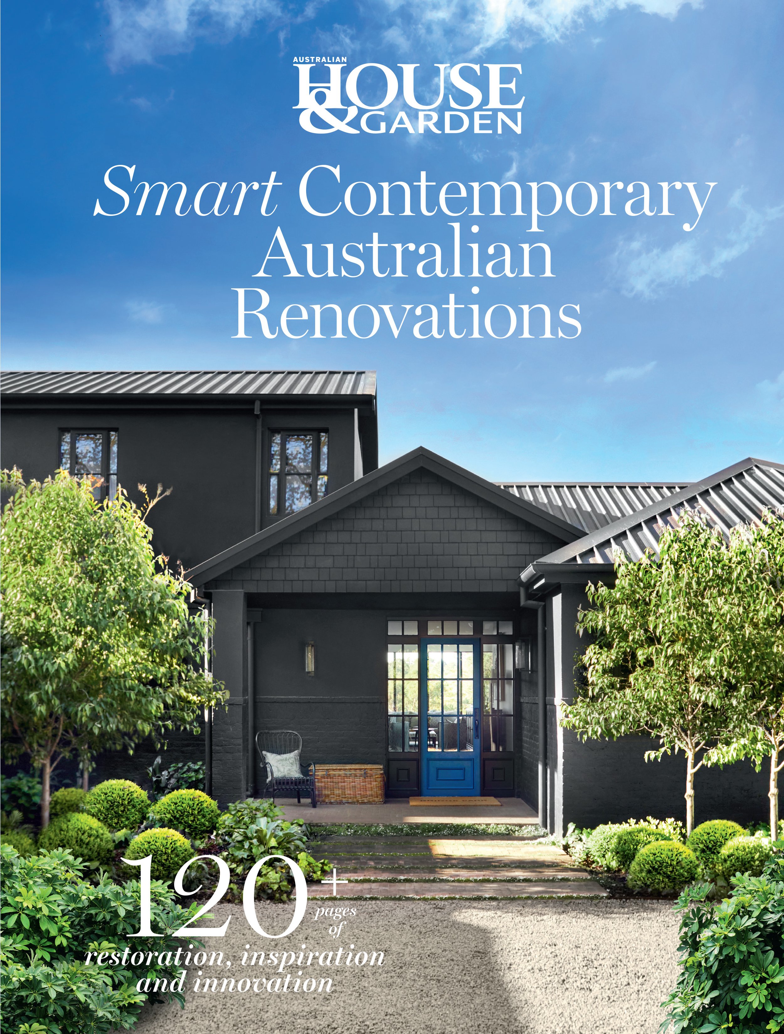 House & Garden Magazine, Smart Contemporary Australian Renovations, 2023