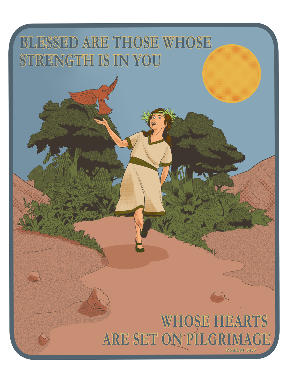 Finding the Story in the Pilgrimage: On Illustrating Psalm 84