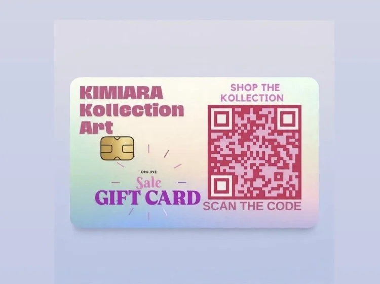 Kimiara Kollection Art Digital Gift card