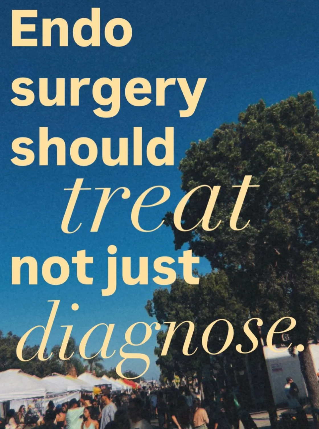 PERIOD.

If you are going to have surgery with someone, for suspected or known endo, it should always be with the intention of treatment. 

Every time you go in for surgery, it&rsquo;s an inflammatory event. Going in to look/ diagnose and NOT remove 
