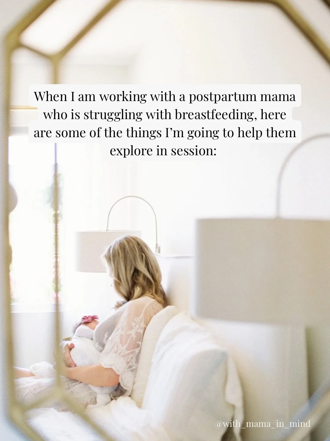 When I am working with a postpartum mama who is struggling with breastfeeding, here are some of the things I&rsquo;m going to help them explore in session:

1. Lactation Support: I encourage linkage to lactation support that feels individualized and 