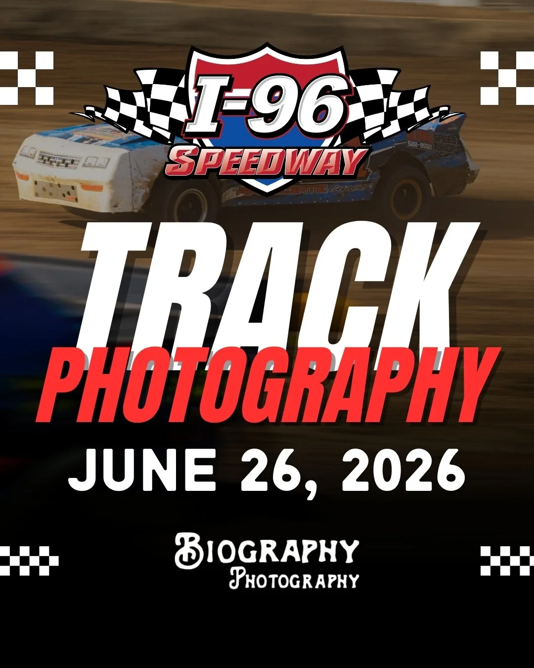 I-96 Speedway Race Weekend Photography – June 26, 2026 | Kid's Night and Fan Appreciation, Michigan Auto Racing Fan Club