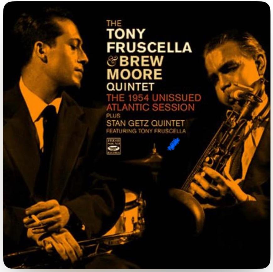 The Tony Fruscella &amp; Brew Moore Quintet