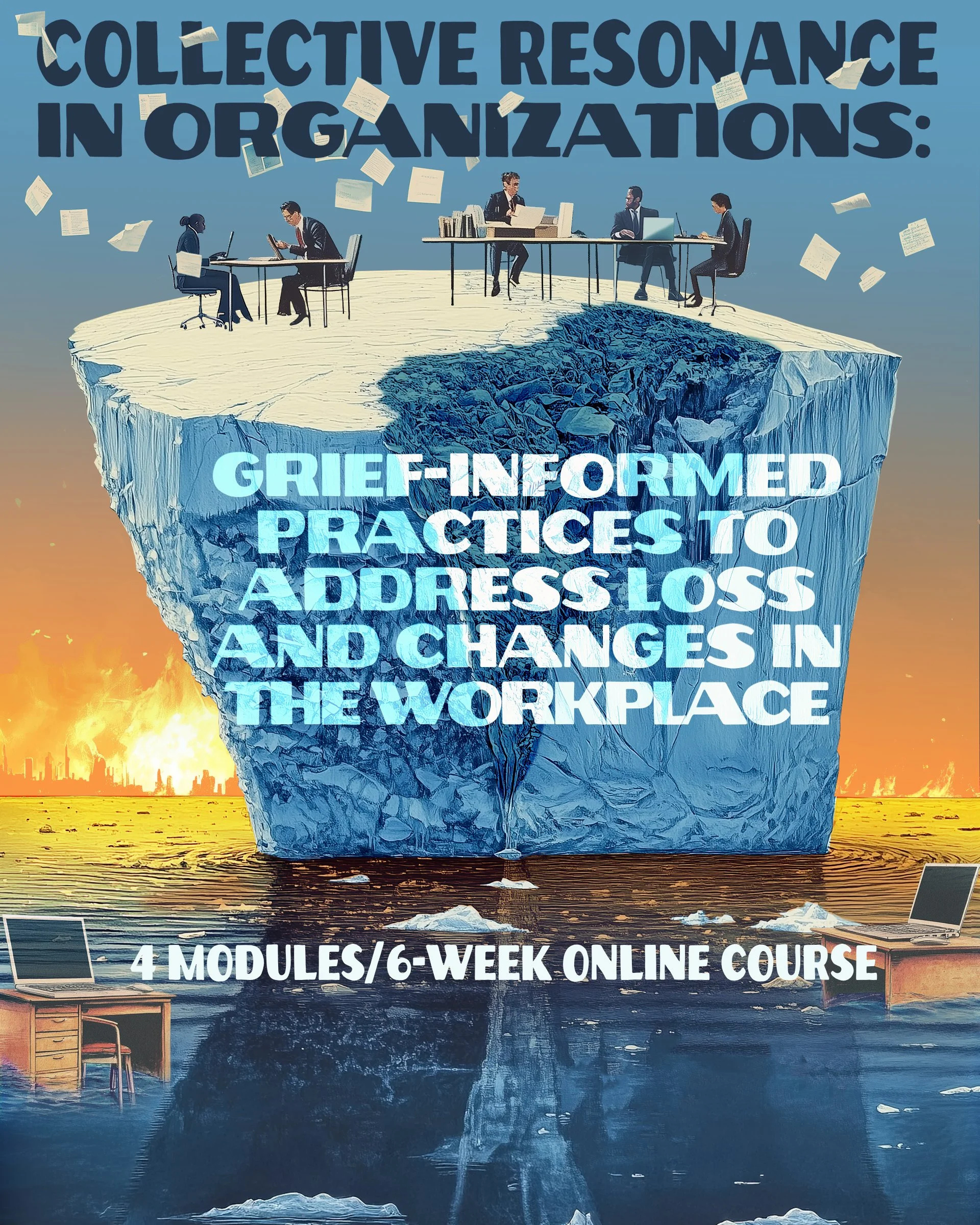 Collective Resonance In Organizations: Grief-Informed Practices To Address Loss And Changes In The Workplace