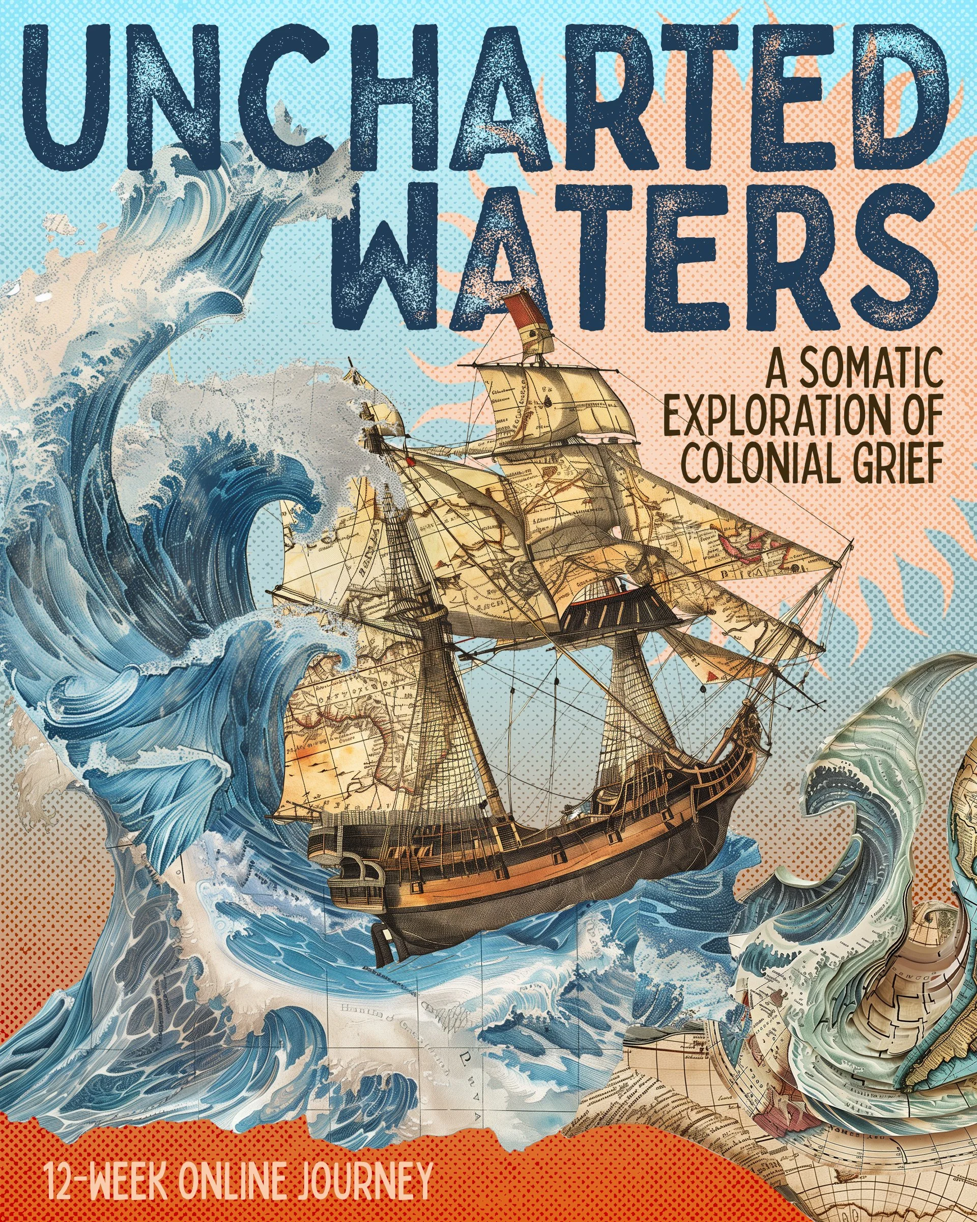 Uncharted Waters: A Somatic Exploration Of Colonial Grief