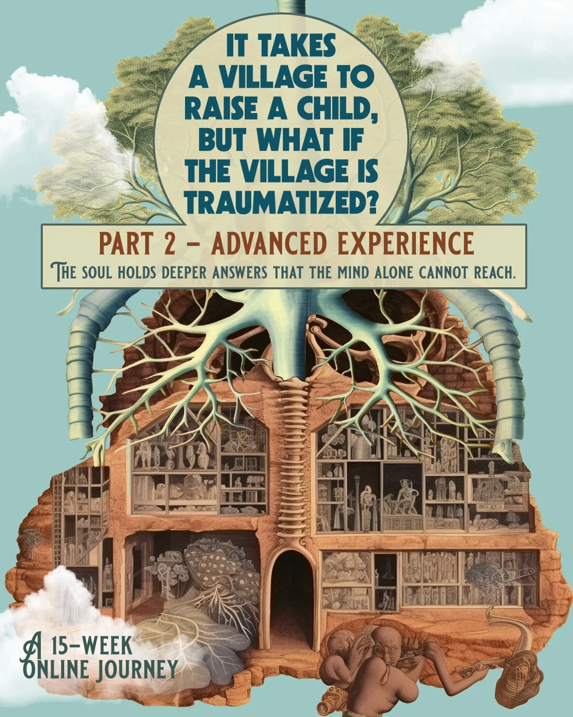 It Takes A Village…. Part 2 - Advanced Experience 