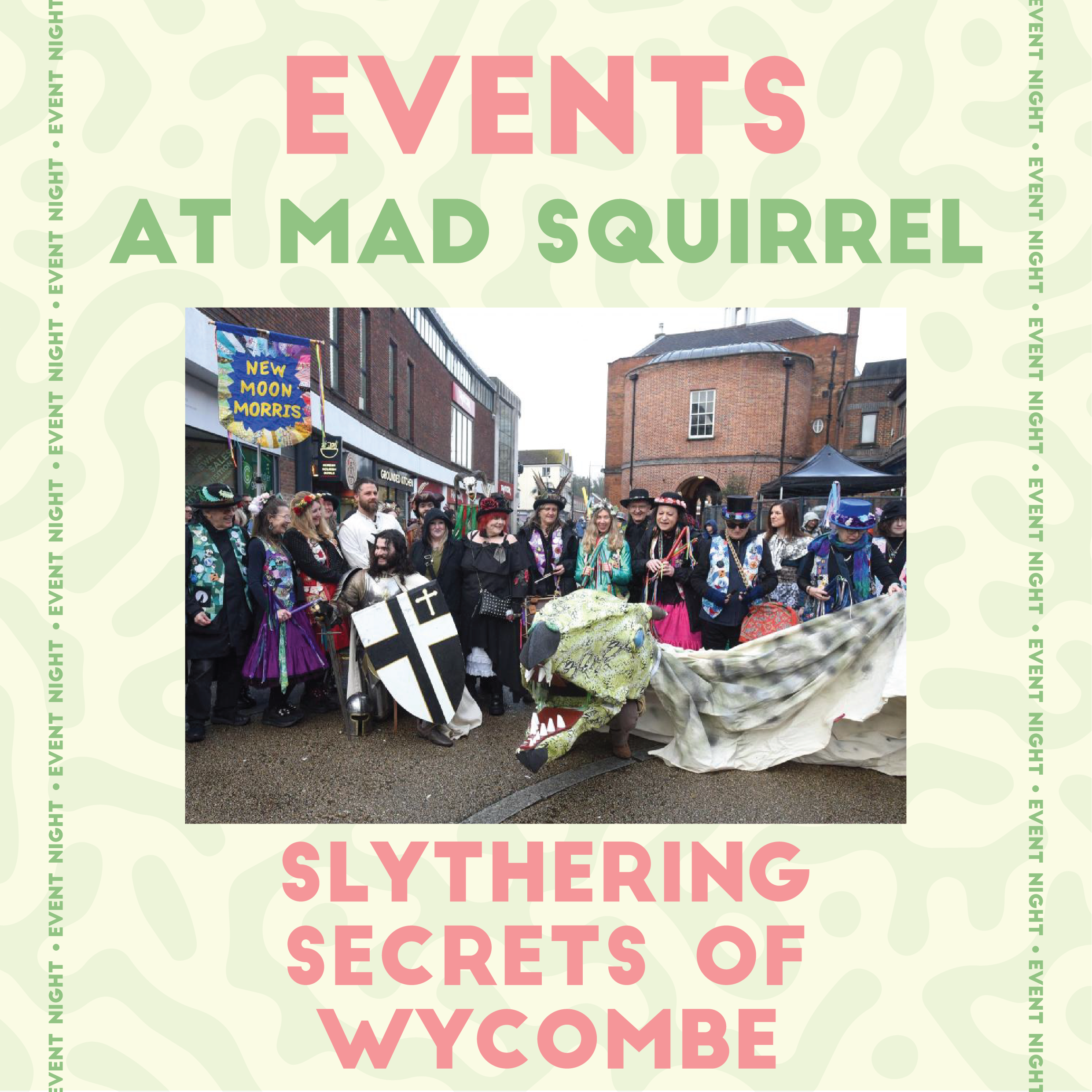 SLITHERING SECRETS OF WYCOMBE