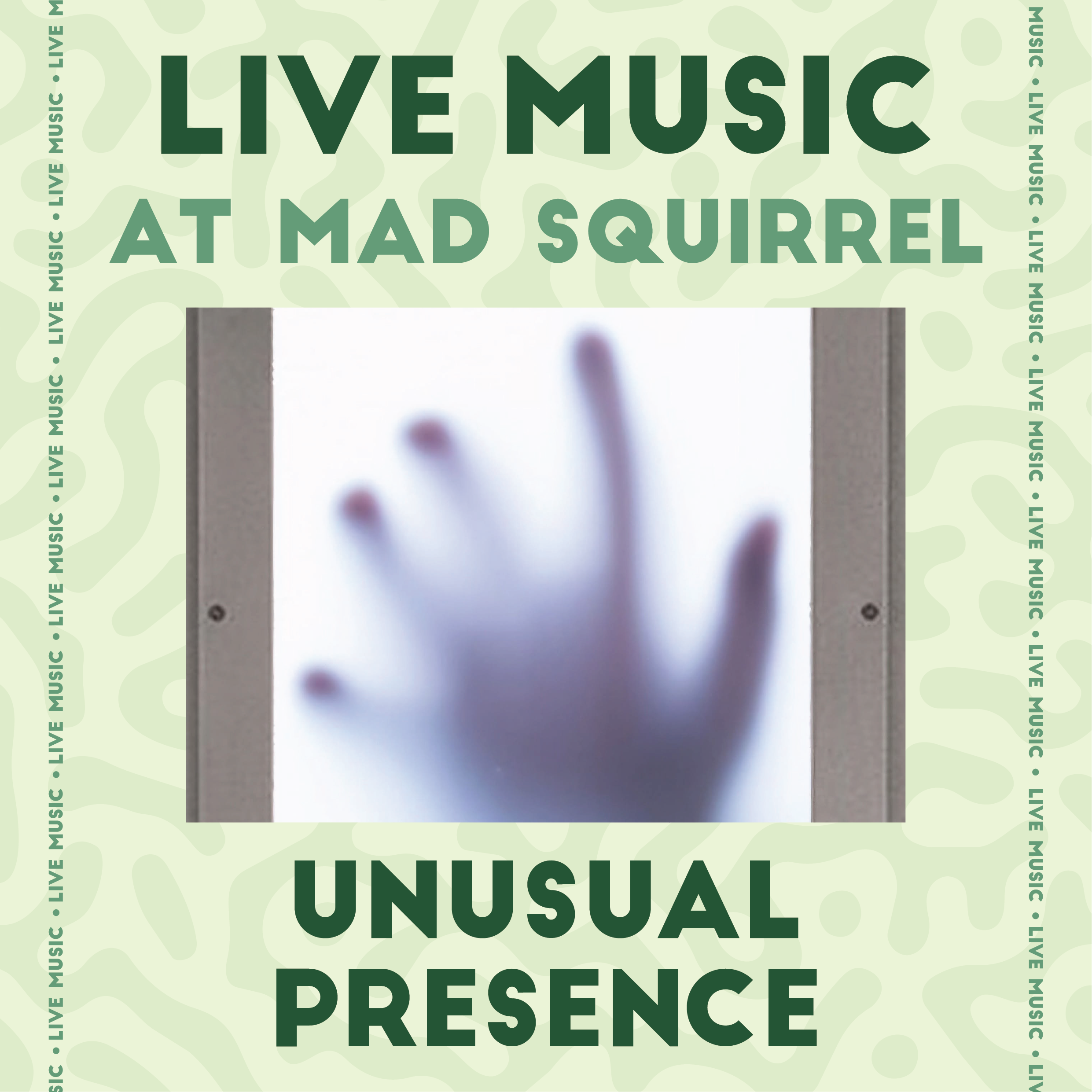 UNUSUAL PRESENCE