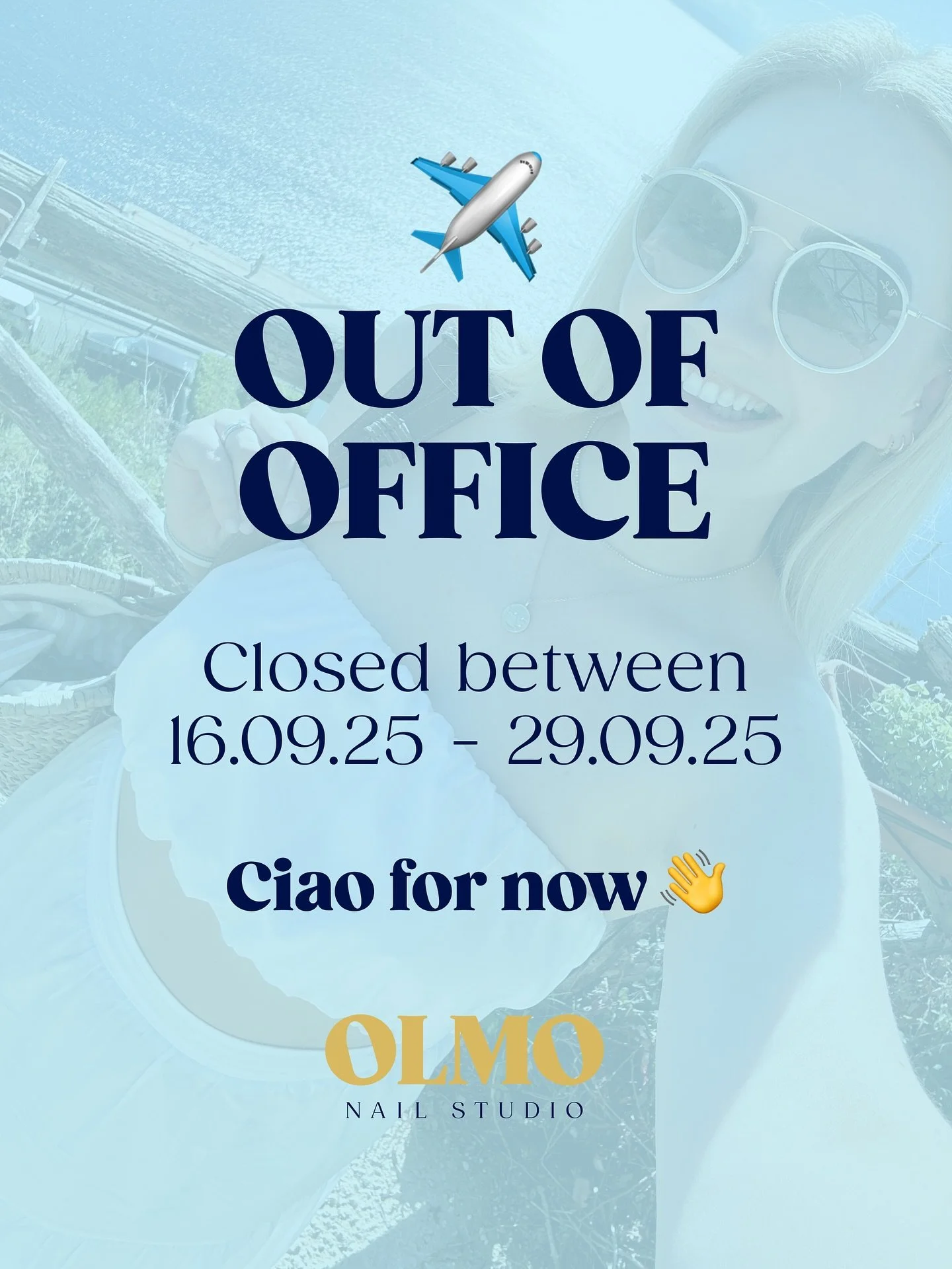 OUT OF OFFICE ✈️
IMPORTANT INFO BELOW, CLIENTS PLEASE READ…
OLMO will be closed between 16.09.25 to 29.09.25 
I will be using this time to completely switch off which means I’ll be coming off of my socials and therefore, any messages
