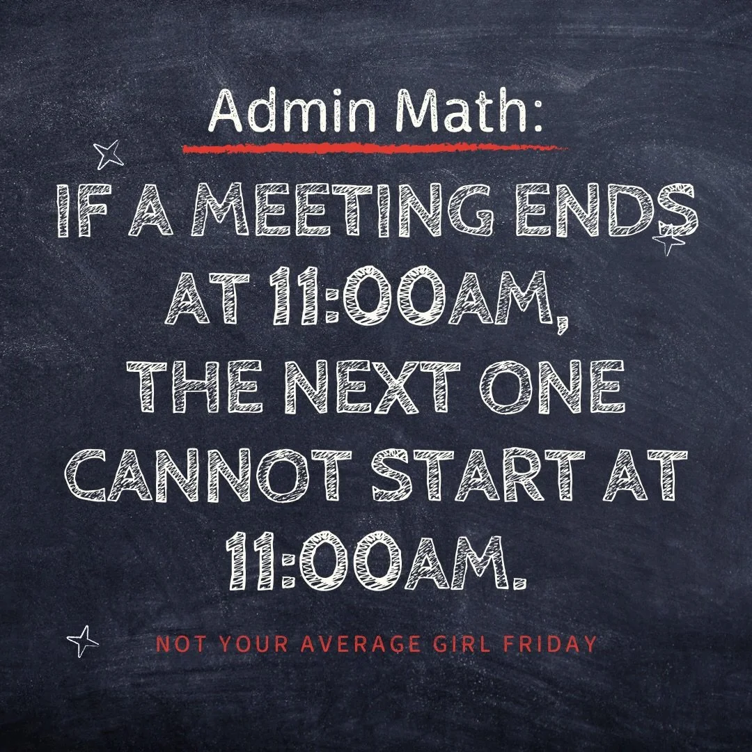 If Johnny has two apples type isht&hellip; 

You deserve better! Stop these &ldquo;calendarational&rdquo; curses. The math ain&rsquo;t mathing because you don&rsquo;t have time to work out the problem and YOUR MEETING IS STARTING. 😂

This is for any