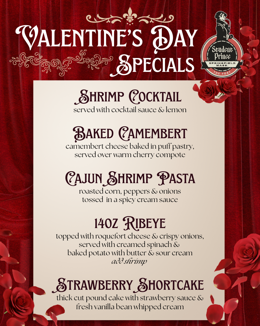 Valentine’s Day Specials at The Student Prince!
