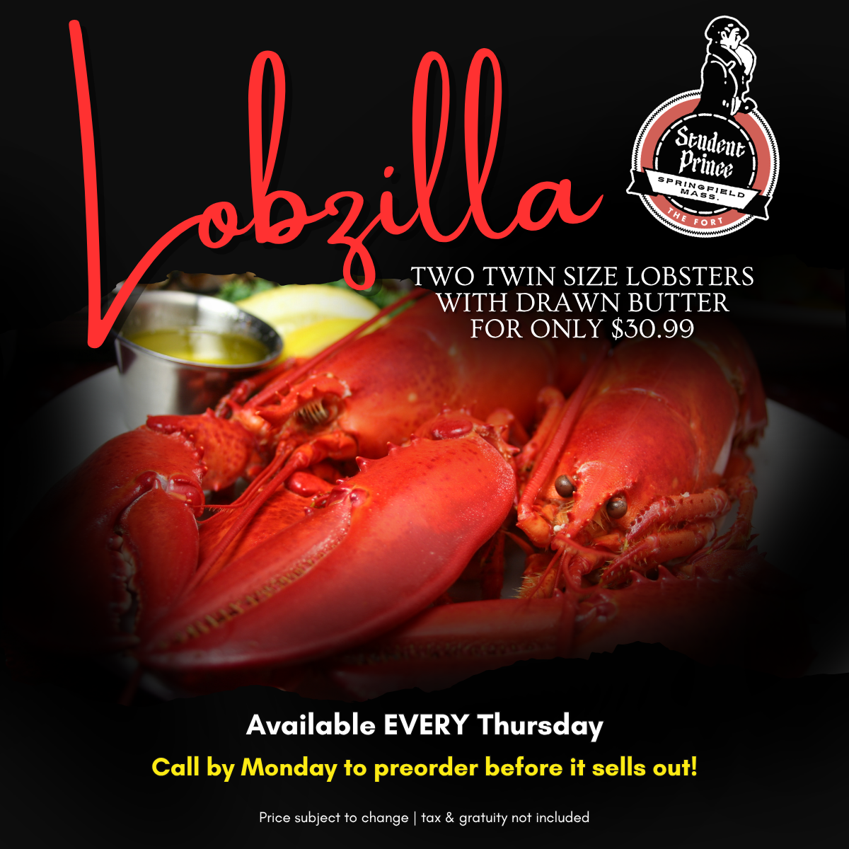 Lobzilla on Fort Street!