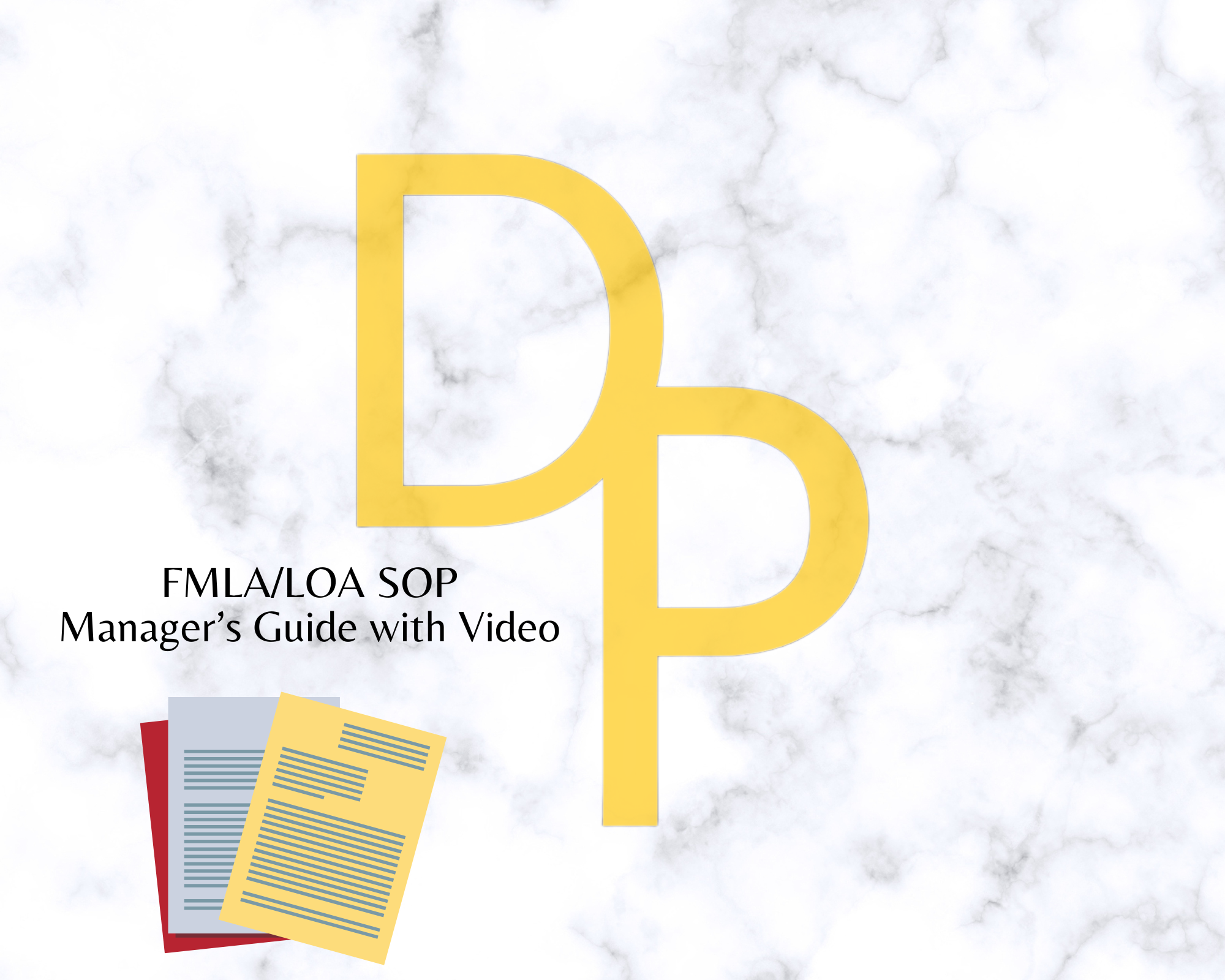 FMLA/LOA SOP Guide for Managers