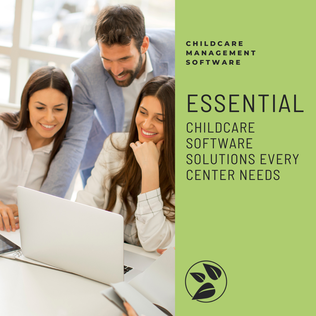 13 Essential Childcare Software Solutions Every Center Needs