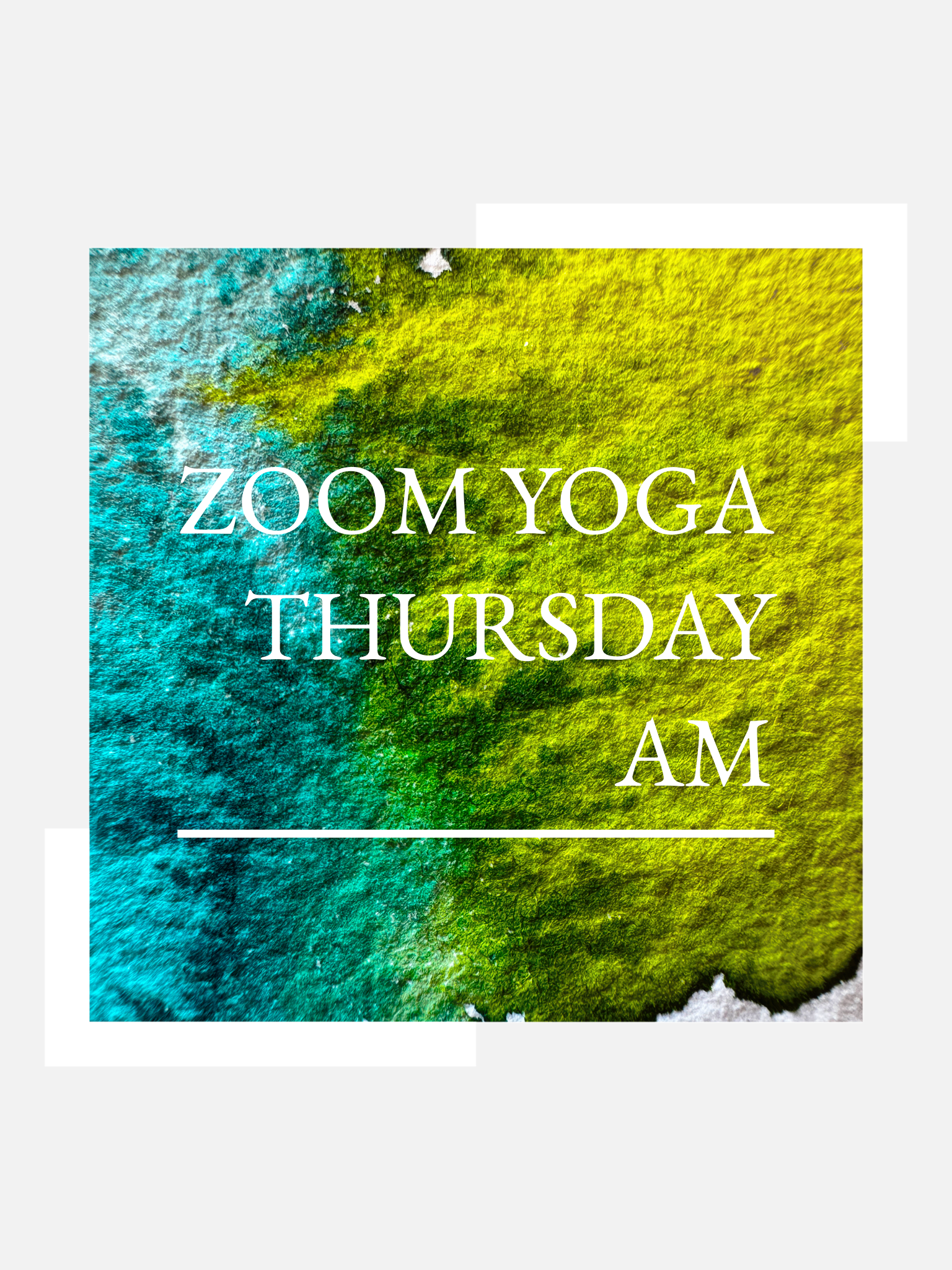 Zoom Yoga class : Thursday am