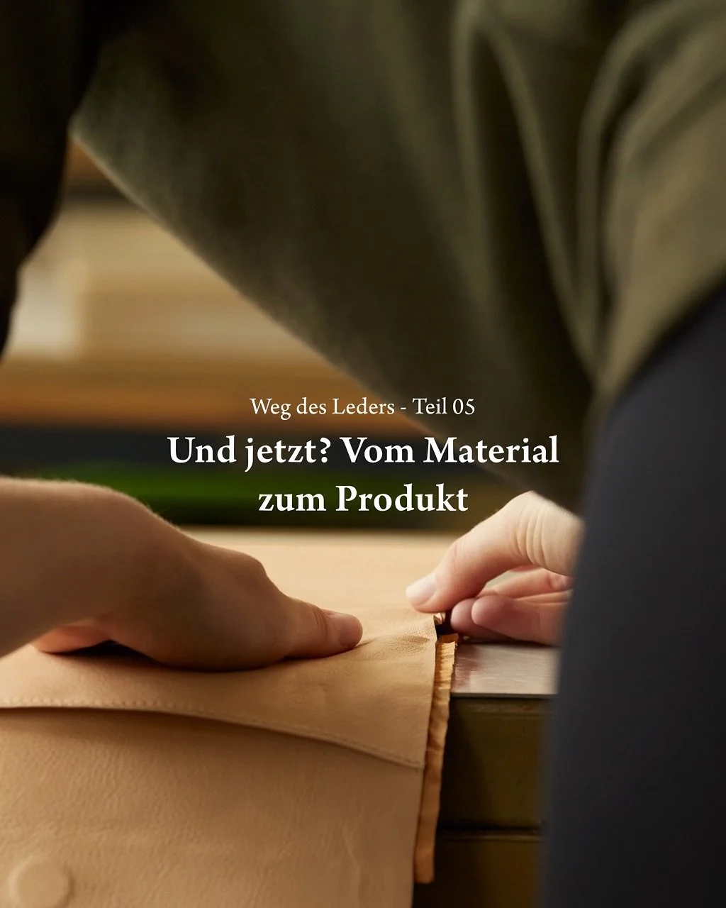 The path of leather part 5 - And now? From material to product

The journey of leather does not end with the material, it begins when it becomes a product with character. The choice of leather determines durability, wearability and authenticity.