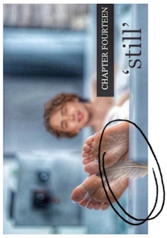 Chapter 14 - 'Still'