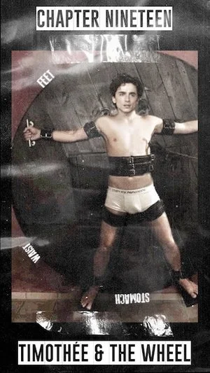 TCTLR Chapter 19 - 'Timothée & The Wheel'