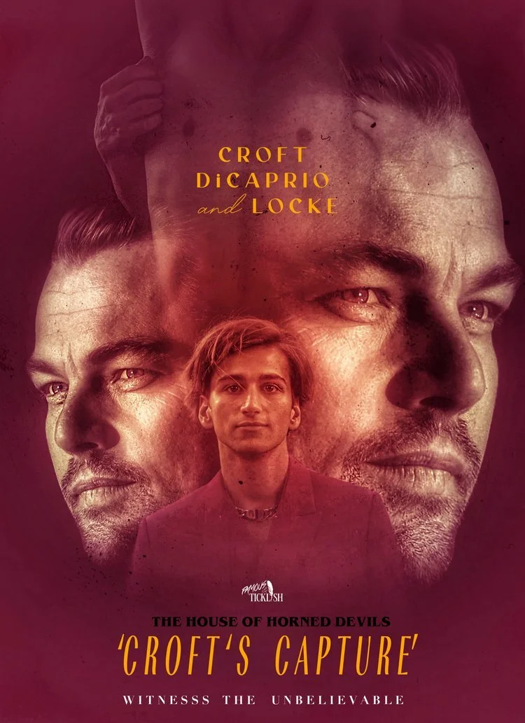 Croft's Capture Part One