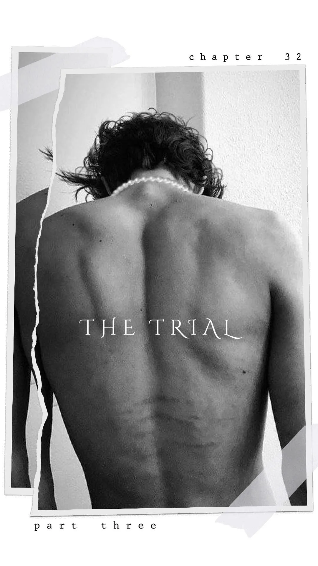 Chapter 32 - 'The Trial, Part Three'