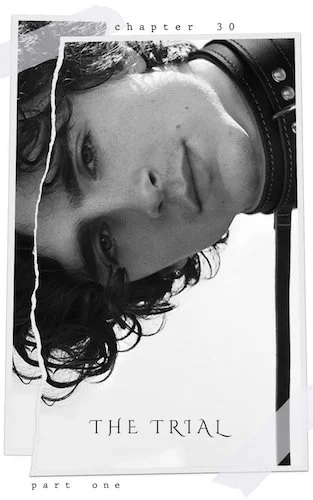 Chapter 30 - 'The Trial, Part One'