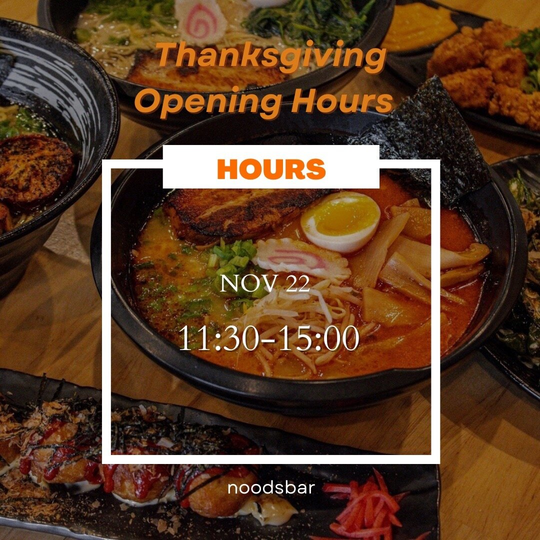 Feast your senses this Thanksgiving at Noods Bar! 🍜✨ Join us from 11:30 AM to 3:00 PM for a noodle-filled holiday celebration. Gobble up the goodness! #noodsbar #ramen #thanksgiving #ranchocucamonga #foodie #japanesefood