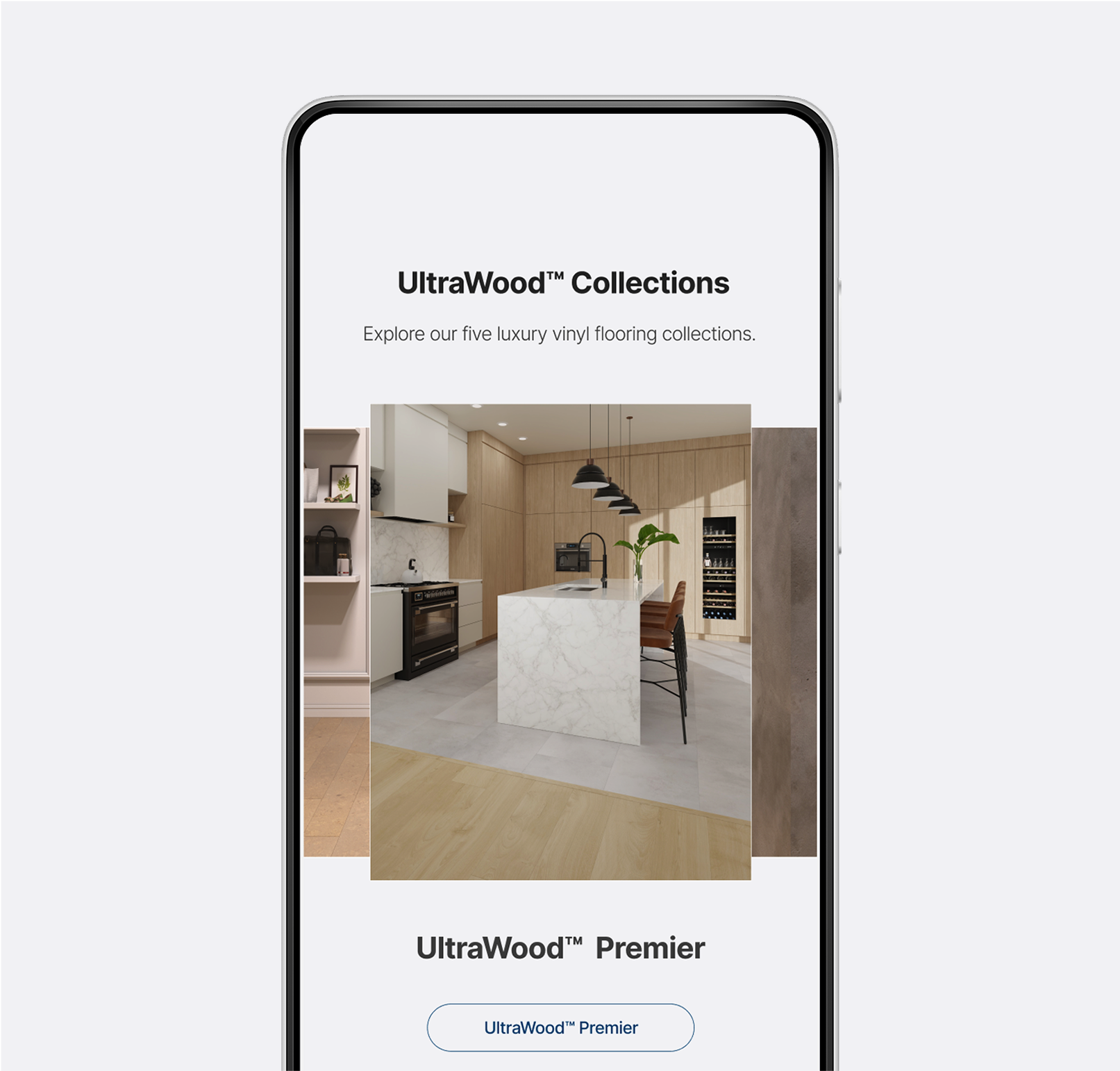Smartphone displaying UltraWood™ Collections, featuring a kitchen with wood and marble finishes, including an island, black pendant lights, and a wine fridge.