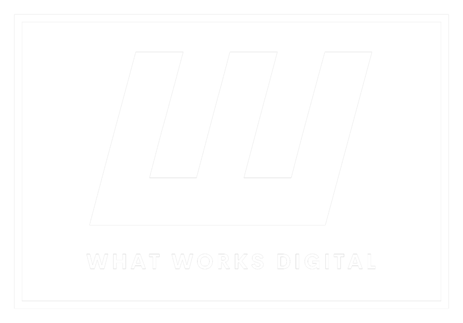 What Works Digital